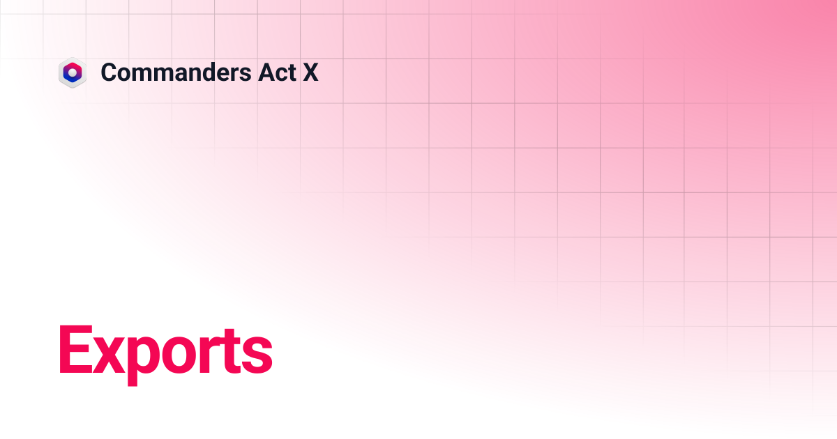 Exports | Commanders Act X